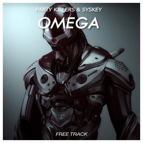 Party Killers & Syskey - Omega (Original Mix).mp3