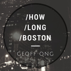 How Long, Boston (Single)