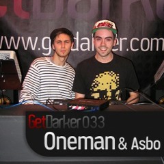 Oneman & Asbo - GetDarkerTV 033 - [21 October 2009]