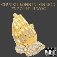ON GOD FT. RONNY HAVOC