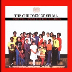 Black Is Beautiful- Selma Children's Choir