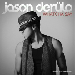 Jason Derulo - Watcha Say