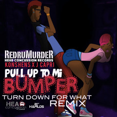 Pull Up To Mi Bumer Remix Konshens & J Capri
