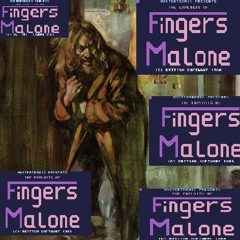 Victor Buggerguts - Fingers Malone