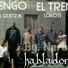 Habladores_-_ Ñengo Ft. Tren Lokote By. Nerbyo