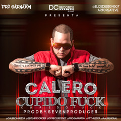 Calero  ft Jr. Ranks, R West & Alberto - Cupido Fuck