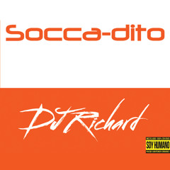 DJ RICHARD - SOCCADITO 2015