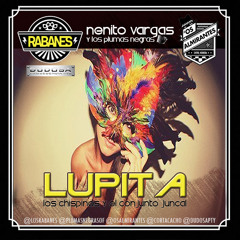 Los Rabanes, Nenito Vargas y Los Plumas Negras, Os Almirantes - Lupita