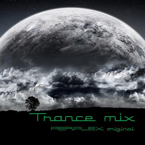 PERPLEX original - Trance MiniMix