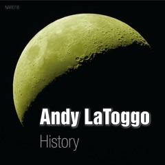 Andy LaToggo - History (Mark Room Remix)