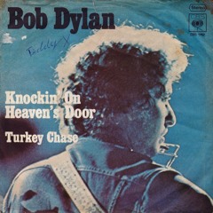 Bob Dylan - Knocking On Heavens Door ( Dj Slowild Remix )