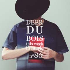 This Week in Music n°80 :  julio bashmore  / all we are / aravis / how to dress well