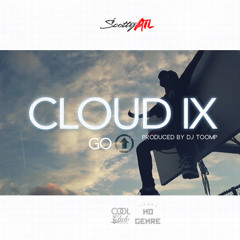 05 Cloud IX (Go ⬆️) (Prod By Dj Toomp)