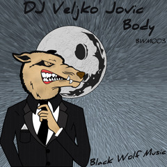 DJ Veljko Jovic - Body (Original Mix)(OUT NOW Exclusive on Beatport)