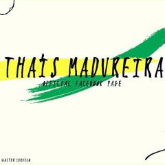 Linda,louca e mimada (Reggae Version) - Thais Madureira
