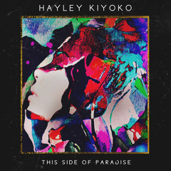 Hayley Kiyoko - Feeding The Fire