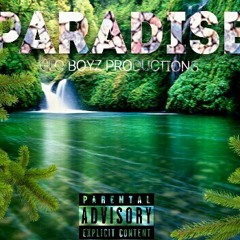 GloBoy Dizzle x GloBoy Tavo ft. GloBoy Tay (Paradise) "remix"