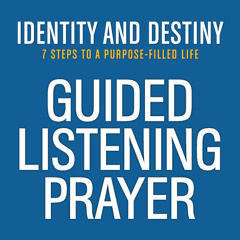 Guided Listening Prayer