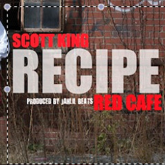 Scott King Ft. Red Cafe - "Recipe"  {Produced By Jahlil Beats}