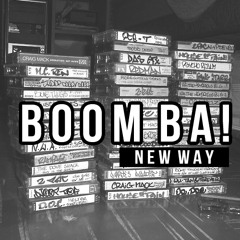 NEW WAY ~ BOOM BA!
