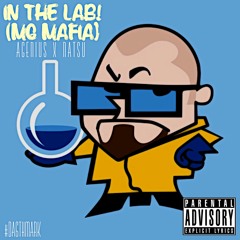 In The Lab! (MG Mafia) [prod. Natsu Fuji] #Da6thMark | #1KFollowersThanks