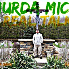 **NEW** MURDA MICS - REAL TALK