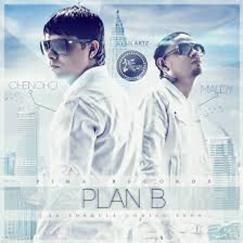 Plan B III-Chencho y Maldy-Love and Sex