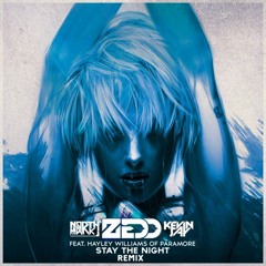 Zedd, Hayley Williams - Stay The Night (Northmark & Kevin Jay Remix) [FREE DOWNLOAD]