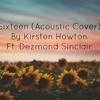sixteen-real-friends-acoustic-cover-ft-dezmond-sinclair-kirsten-howton-covers