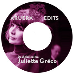 Juliette Greco - Déshabillez-Moi (Aruera Reggae Edit)*FreeDwld*