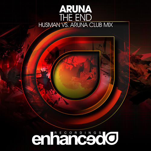 Aruna - The End (Husman Vs. Aruna Club Mix) [OUT NOW]