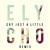 Artwork for Cry Just A Litte - (Elycho Remix)