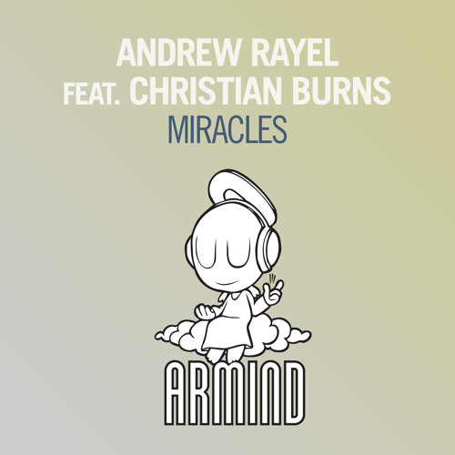 Andrew Rayel feat. Christian Burns - Miracles (Original Mix) [ASOT 651]
