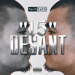 Desant - "15" /BACKYARD/