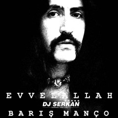 Baris Manco - Evvelallah (www.DJSERKAN.com)