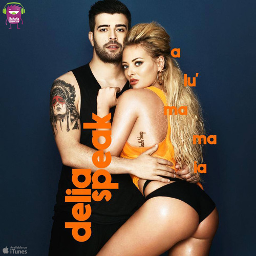 Delia feat. Speak - A lu' Mamaia | Official track