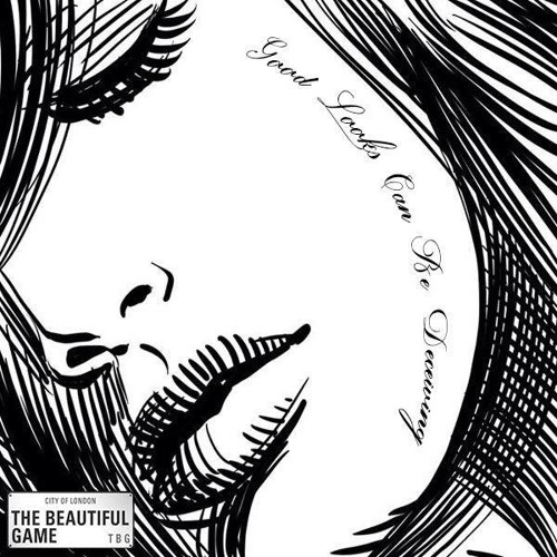 Stream THE BEAUTIFUL GAME - Good Looks Can Be Deceiving by The ...