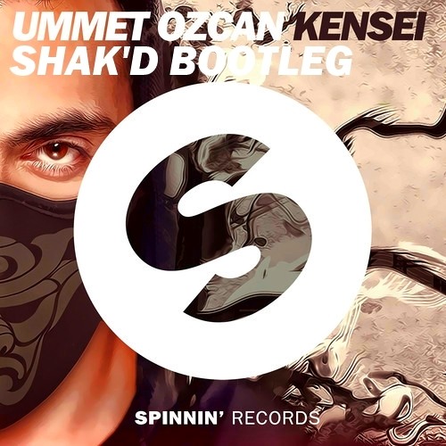 Ummet Ozcan - Kensei (Shak'D Bootleg) Preview