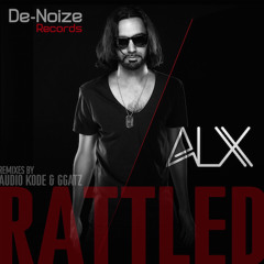 ALX - Rattled (Original Mix)
