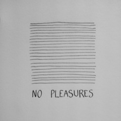 No Pleasures (Joy Division Cover)
