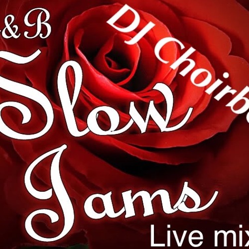 Valentines 2015 RnB Slow Jams RnB Mixtape old and new Dj Choirboy