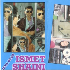 Ismet Shaini - Endrra