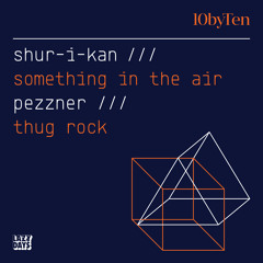 Shur-I-Kan "Something In The Air" Preview OUT 02/23/15