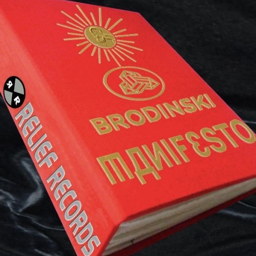 Brodinski - Manifesto