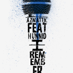 I Remember ft. Hunnid (prod. ProleteR)