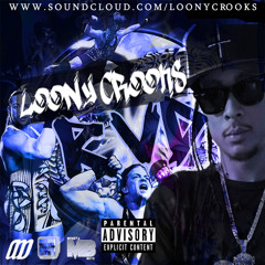 @LoonyCrooks - Rob Van Dam (Prod By @TonyKila )