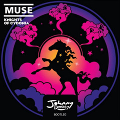 Muse - Knights Of Cydonia (Johnny Deekay bootleg)(buy=free download)