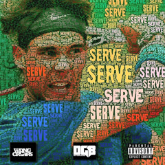 WDNG CRSHRS - #SERVE (prod. by Nick Miles)