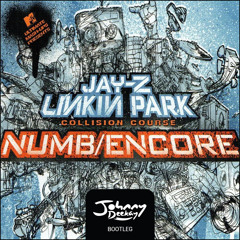 Linkin Park & Jay-Z - Numb Encore (Johnny Deekay bootleg)(buy=free download)