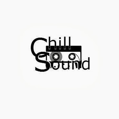 #ChillSound